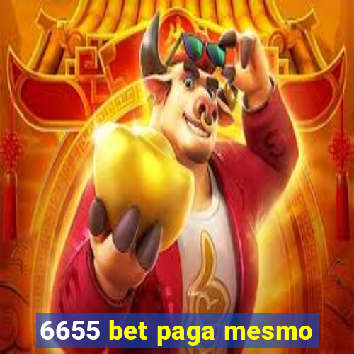 6655 bet paga mesmo